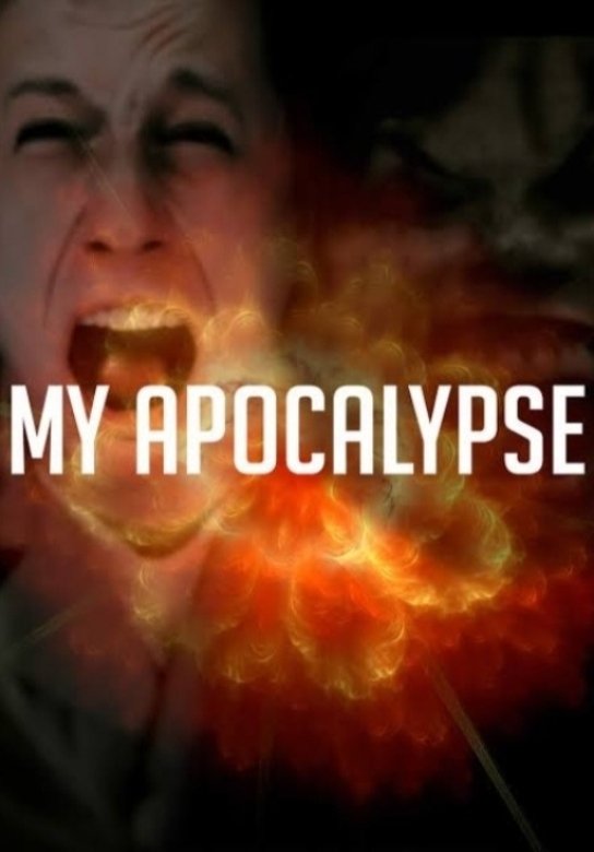 Постер My Apocalypse
